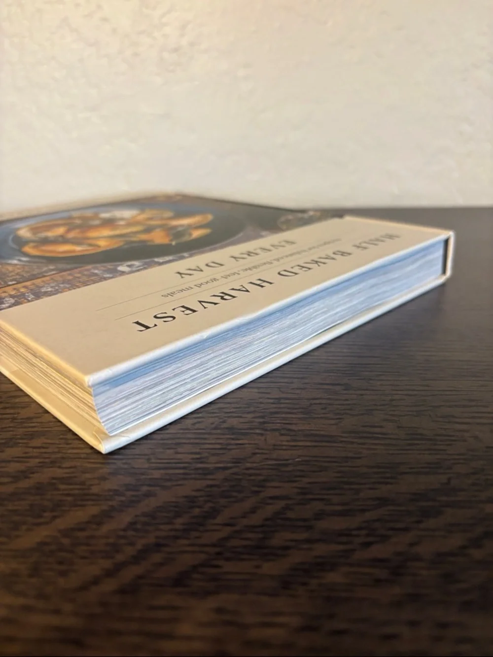 Half Baked Harvest Every Day Cookbook